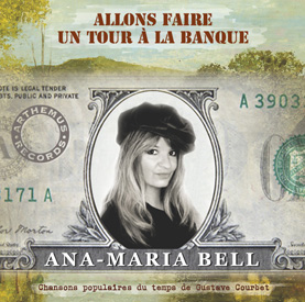 Allons faire un tour  la banque Ana Maria Bell